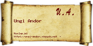 Ungi Andor névjegykártya